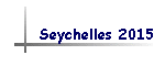 Seychelles 2015